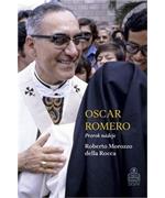 Oscar Romero. Prorok nádeje                                                     